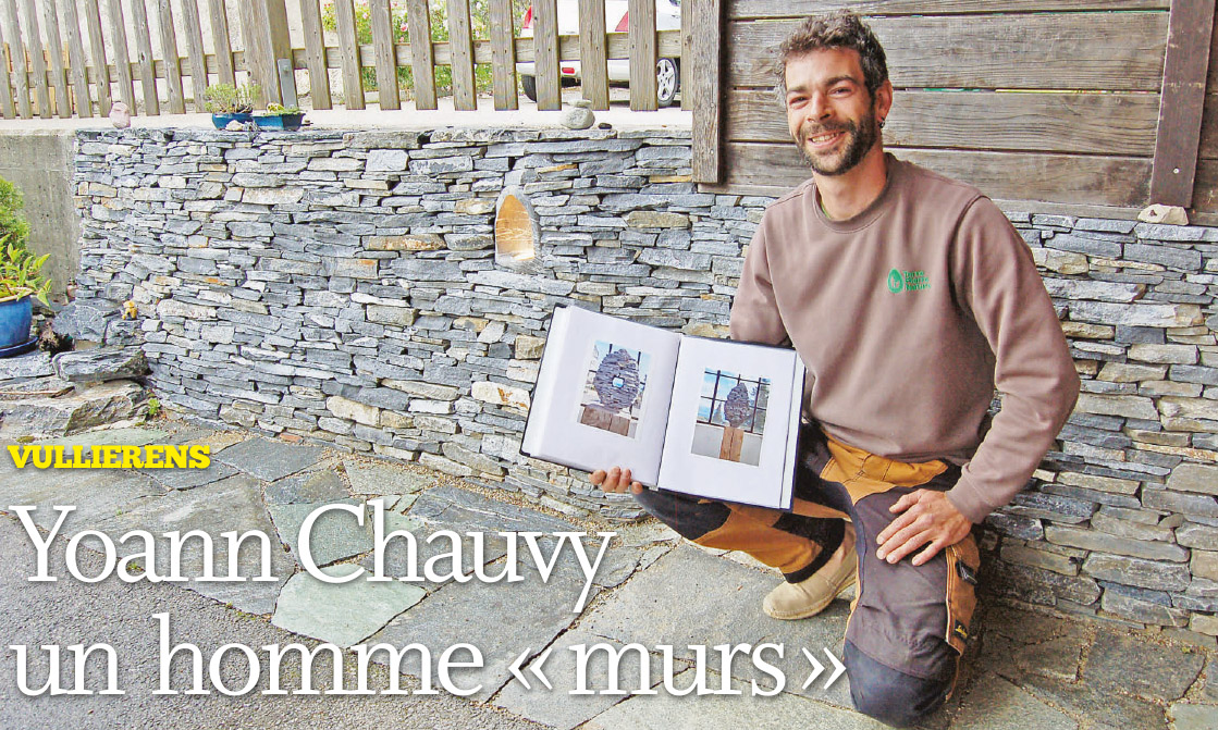 Vullierens – Yoann Chauvy un homme « murs »