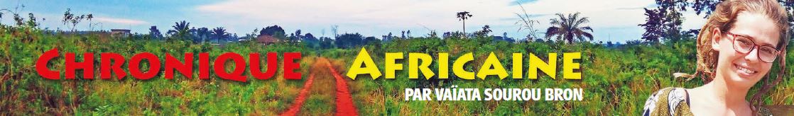 Chronique africaine