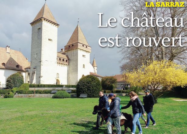 La Sarraz, Le Château est rouvert