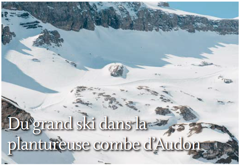 Montagne – Du grand ski dans la plantureuse combe d’Audon